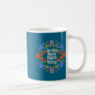 Ding Daneben Inspirierendes Zitat-Blume Kaffeetasse