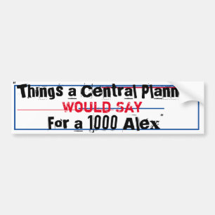 "Dinge, die ein Planer für 1000 Alex sagen würde" Autoaufkleber