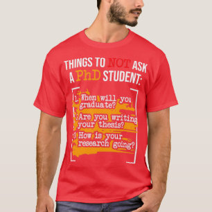 Dinge, die einen Doktortitel-Doktortitel nicht Gef T-Shirt