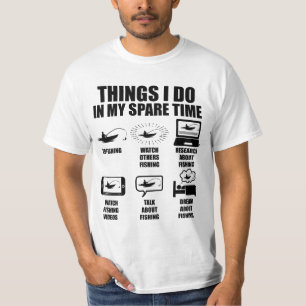 Dinge, die ich beim Fischen in meiner Freizeit mac T-Shirt