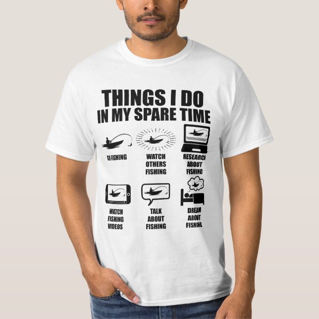 Dinge, die ich beim Fischen in meiner Freizeit mac T-Shirt (Vorderseite)