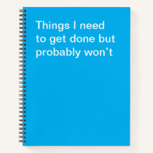 Dinge, die ich erledigen muss, aber wahrscheinlich