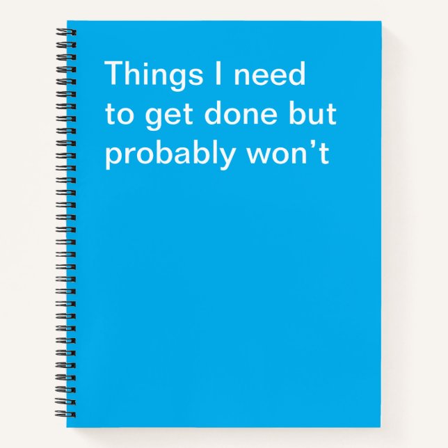 Dinge, die ich erledigen muss, aber wahrscheinlich notizbuch (Vorderseite)