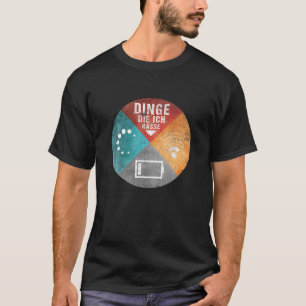 "Dinge, die ich hasse" PC Geek Coding Nerd Funny T-Shirt