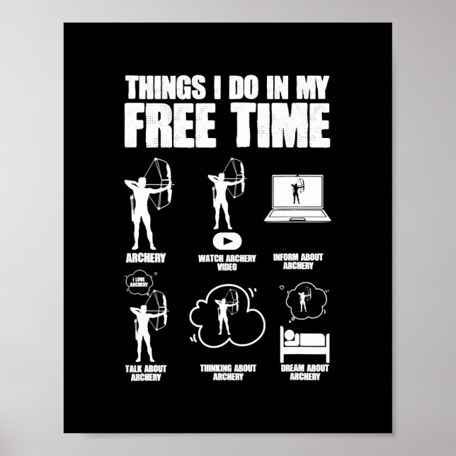 Dinge, die ich in meinem Freizeit Bowhunting Arche Poster (Vorne)