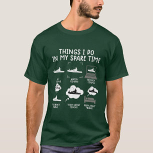 Dinge, die ich in meiner Freizeit angeln Shirt lus