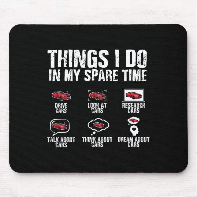 Dinge, die ich in meiner Freizeit Auto Mechanic Vä Mousepad (Vorne)