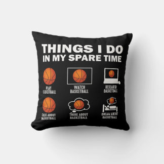 Dinge, die ich in meiner Freizeit Basketball tun Kissen