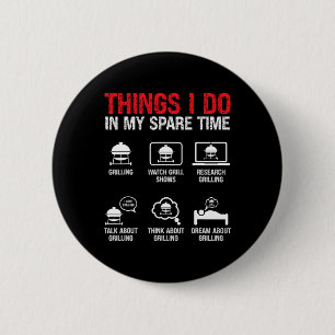 Dinge, die ich in meiner Freizeit BBQ Button