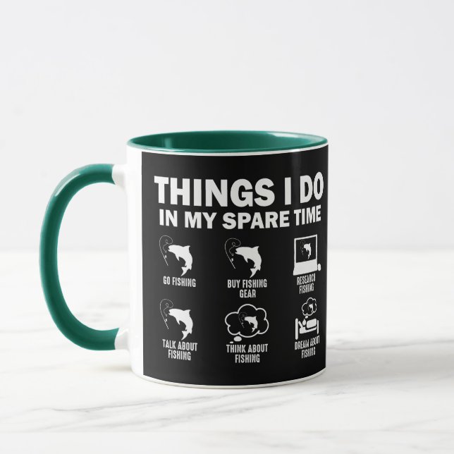 Dinge, die ich in meiner Freizeit beim Angeln tue Tasse (Links)