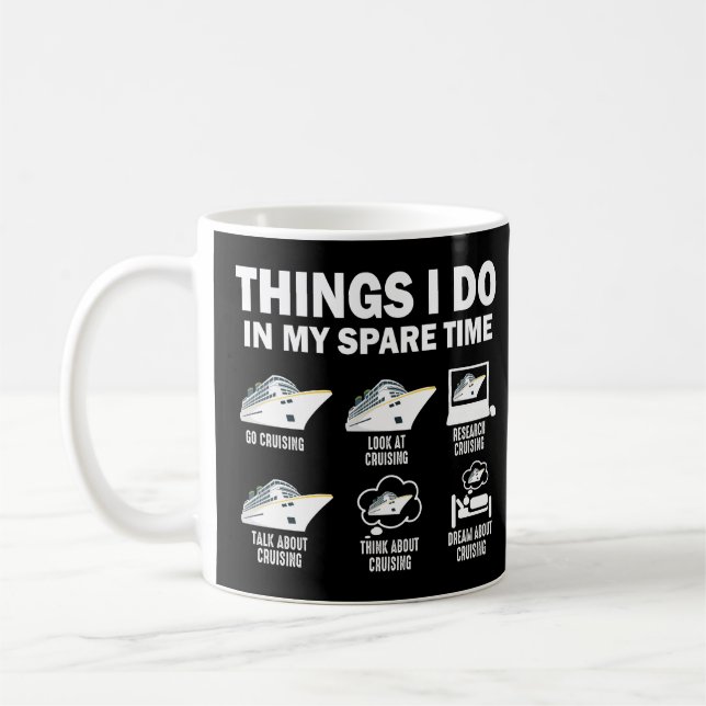 Dinge, die ich in meiner Freizeit Cruise Funny Cru Kaffeetasse (Links)