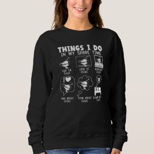 Dinge, die ich in meiner Freizeit Entenküken Ente  Sweatshirt