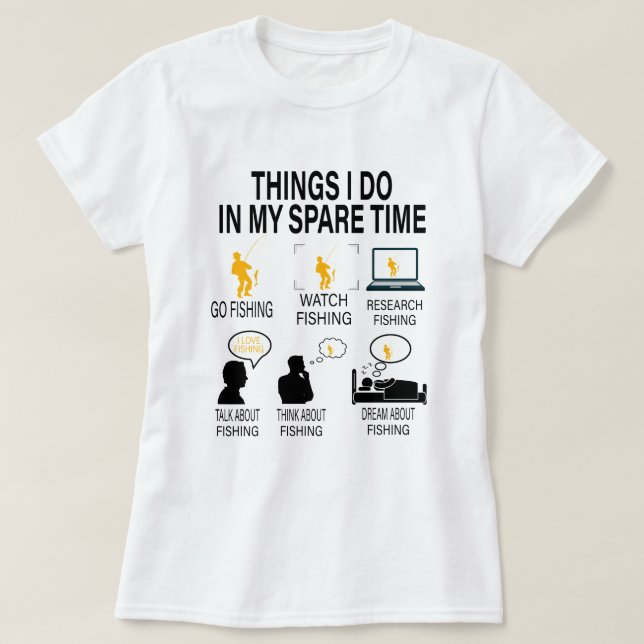 Dinge, die ich in meiner Freizeit Fischerei - Vate T-Shirt (Design vorne)