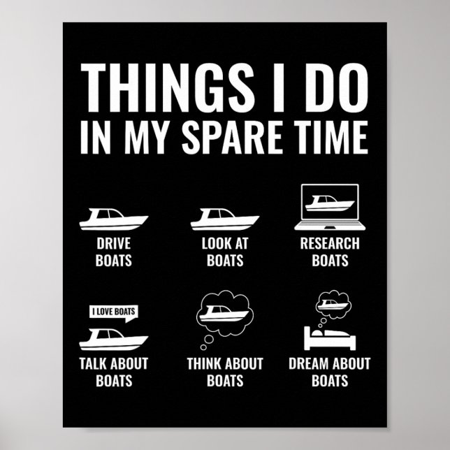 Dinge, die ich in meiner Freizeit lustige Boot Cap Poster (Vorne)