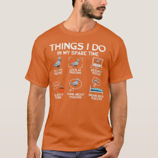 Dinge, die ich in meiner Freizeit lustige Taube Sp T-Shirt