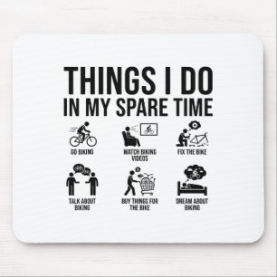 Dinge, die ich in meiner Freizeit mache Fahrrad-Fa Mousepad