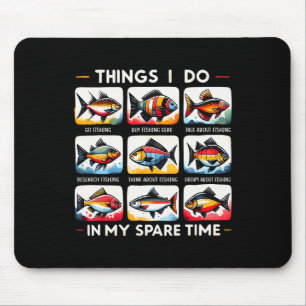 Dinge, die ich in meiner Freizeit mache Lustige An Mousepad