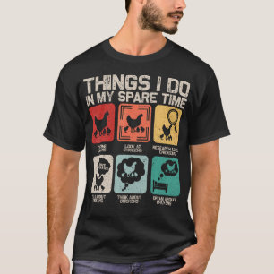Dinge, die ich in meiner Freizeit mache Lustiger H T-Shirt
