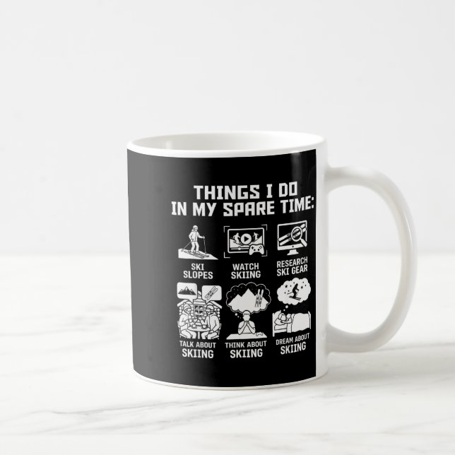 Dinge, die ich in meiner Freizeit mache, lustiger  Kaffeetasse (Rechts)