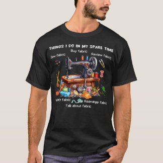 Dinge, die ich in meiner Freizeit mache, lustiges T-Shirt