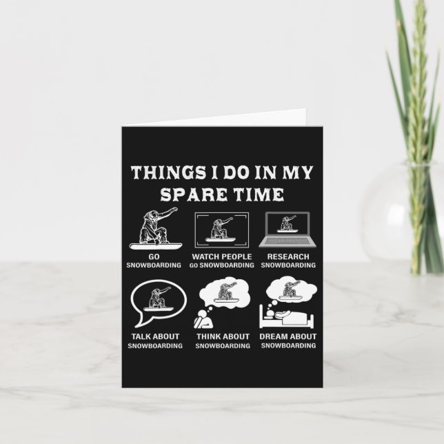Dinge, die ich in meiner Freizeit mache Snowboarde Karte (Vorderseite)