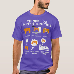 Dinge, die ich in meiner Freizeit Spiel lustige Vi T-Shirt