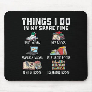 Dinge, die ich in meiner Freizeit tue, Bücher lese Mousepad