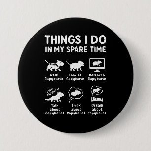 Dinge, die ich in meiner Freizeit tue Capybara Lus Button