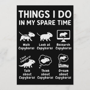 Dinge, die ich in meiner Freizeit tue Capybara Lus Einladung