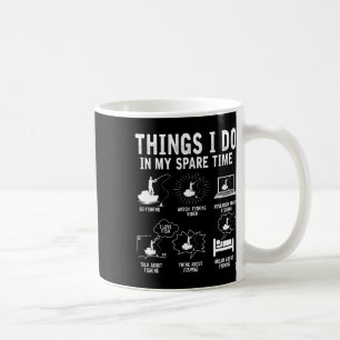 Dinge, die ich in meiner Freizeit tue Fischen von  Kaffeetasse