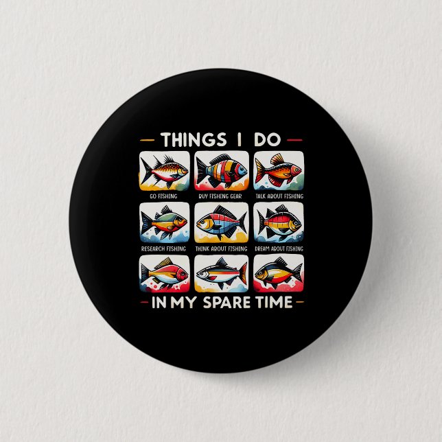 Dinge, die ich in meiner Freizeit tue, Funny Fishi Button (Vorderseite)