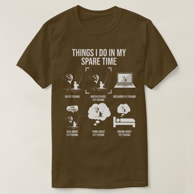 Dinge, die ich in meiner Freizeit tue Funny Fly Fi T-Shirt (Design vorne)