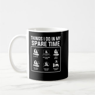 Dinge, die ich in meiner Freizeit tue, gehen Segel Kaffeetasse