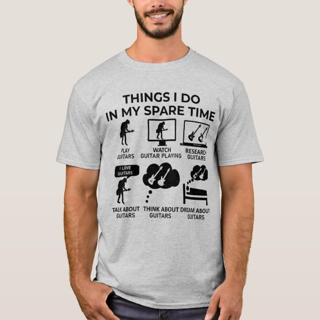 Dinge, die ich in meiner Freizeit tue - Gitarren T-Shirt (Vorderseite)