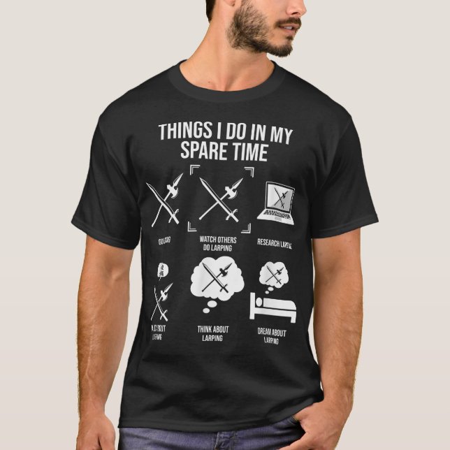 Dinge, die ich in meiner Freizeit tue, lustige Lar T-Shirt (Vorderseite)