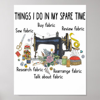 Dinge, die ich in meiner Freizeit tue, lustiges Nä Poster