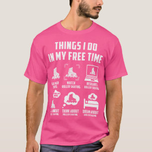 Dinge, die ich in meiner Freizeit tue, schaue, red T-Shirt