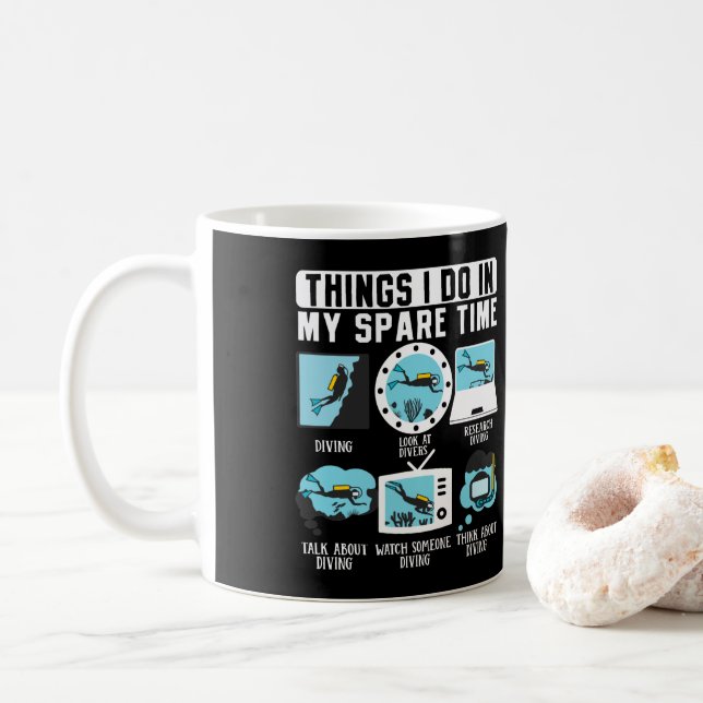 Dinge, die ich in meiner Freizeit tue Scuba Diver Kaffeetasse (Mit Donut)