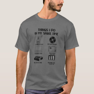 Dinge, die ich in meiner Freizeit tue, Vinyl Bu zu T-Shirt