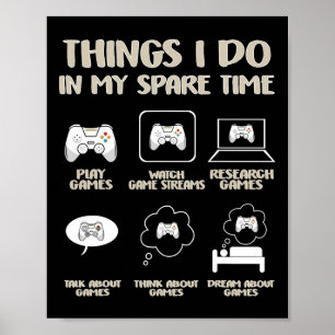Dinge, die ich in meiner Freizeit Video Game App m Poster