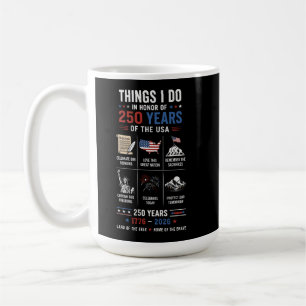 Dinge, die ich tue 250 Jahre USA 1776 2026 Kaffeetasse