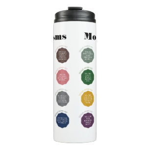 Dinge, die Mamas sagen Thermosbecher
