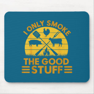 Dinge Rauch Gut Bbq Barbeque Grillen Mousepad