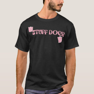Dinge Tuer 1 T-Shirt