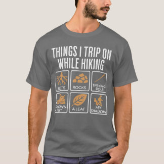 Dinge, über die ich beim Bergwandern stolpere Wurz T-Shirt