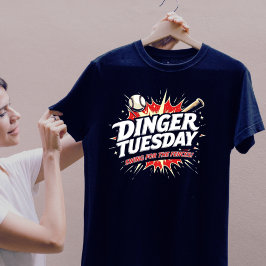 Dinger Dienstag,Swing for Fences T-Shirt