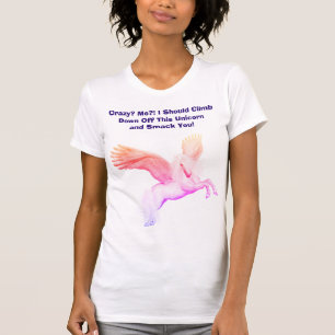 Dingue ? Moi ? ! T-shirts