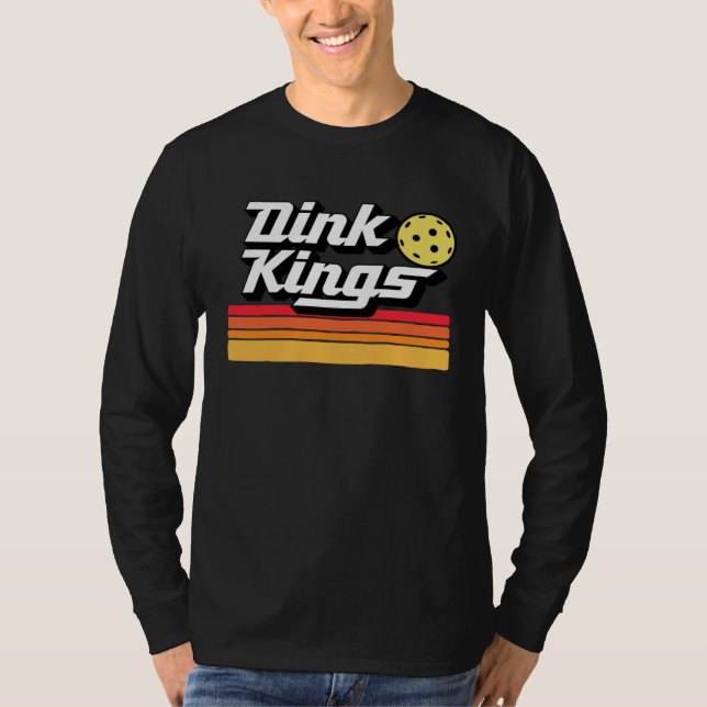 Dink Kings  Cute Pickleball Team 80s Pickle Ball R T-Shirt (Vorderseite)