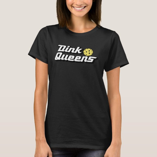 Dink Queens  Cute Pickleball Team Pickle Ball Retr T-Shirt (Vorderseite)