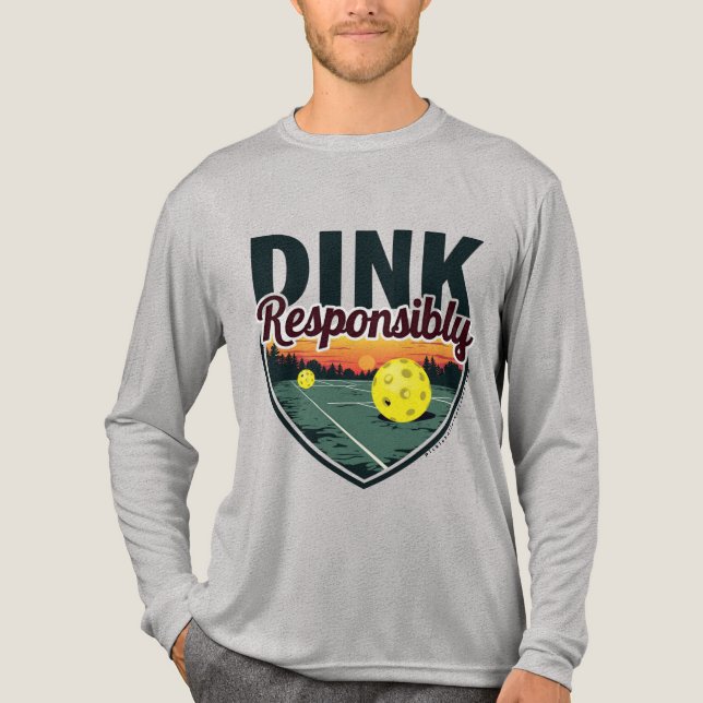 "Dink Responsibility Pickleball Long Sleeve Shirt (Vorderseite)
